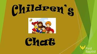 Children's Sermon, 5th Sunday of Easter, May 3, 2026
