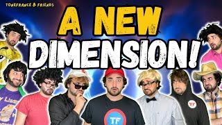 A New Dimension! | ToneFrance & Friends