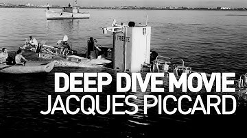 Jacques Piccard - Deep Dive Movie © Rolex