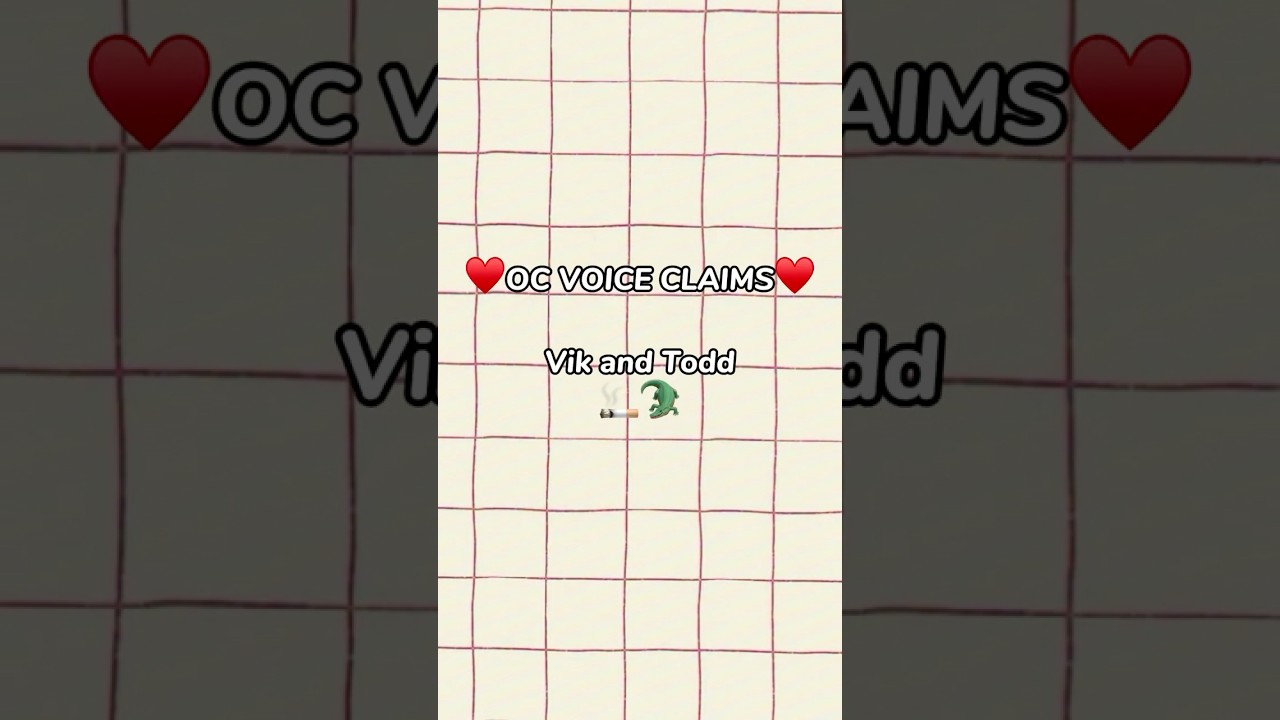 OC Voice Claims | OC Vik and Todd