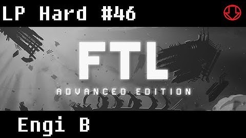 FTL Advanced Edition #46 - Hard - Having a Bad Time