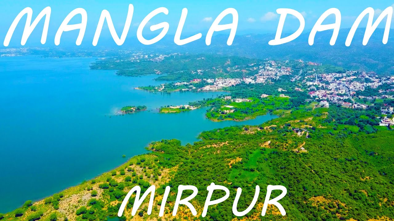 Mangla Dam Azad Kashmir Beautiful Drone Video