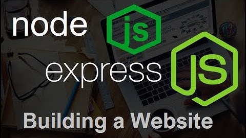 NodeJS + ExpressJS Tutorial #1 Building a Website with NodeJS and ExpressJS