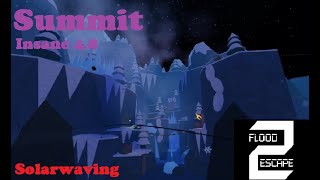 Flood Escape 2 - Highlight - Summit (Insane 4.8)