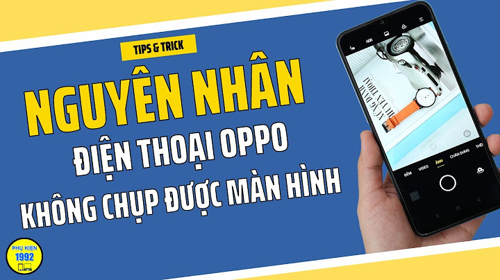 Lỗi 5aipcam không đàm thoại hai chiều trên oppo năm 2024