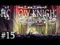 Il COLOSSEO dei FOLLI - Hollow Knight ITA #15