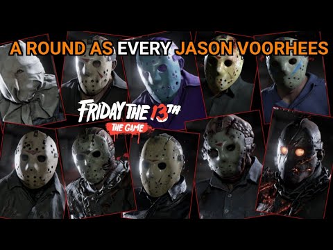 Playing A Round as Every Jason Voorhees. Friday The 13th The Game