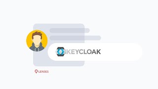 Allow Kafka authentication with Keyclock single sign-on via Lenses.io | Lenses.io Integrations