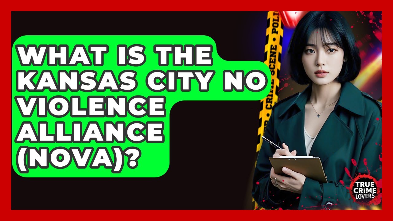What Is The Kansas City No Violence Alliance (NoVA)? - True Crime Lovers