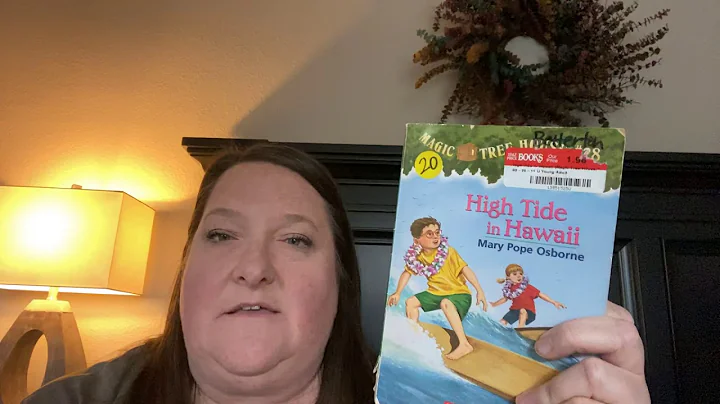 Chapters 1-3 High Tide in Hawaii Magic Treehouse #28 by Mary Pope Osborne