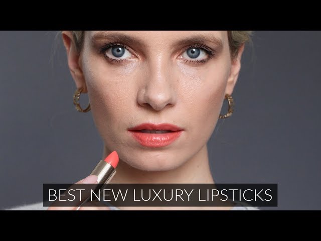 The Best New Luxury Lipsticks 