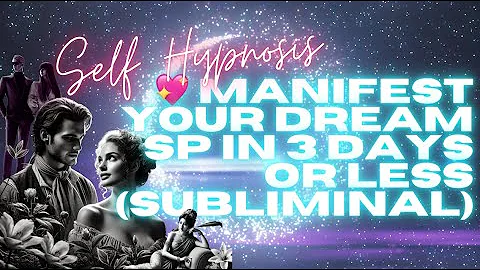 [WARNING EXTREMELY POWERFUL] 💖 MANIFEST YOUR DREAM SP IN 3 DAYS OR LESS (SUBLIMINAL) ✨
