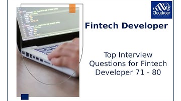 Top 10 Fintech Developer Interview Questions and Answers For 2025 | Part 18