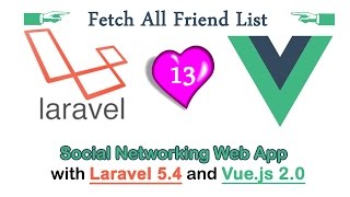 [2017] Fetch friend list || Remove Friend Requests button || Social networking Tutorial - Part 13