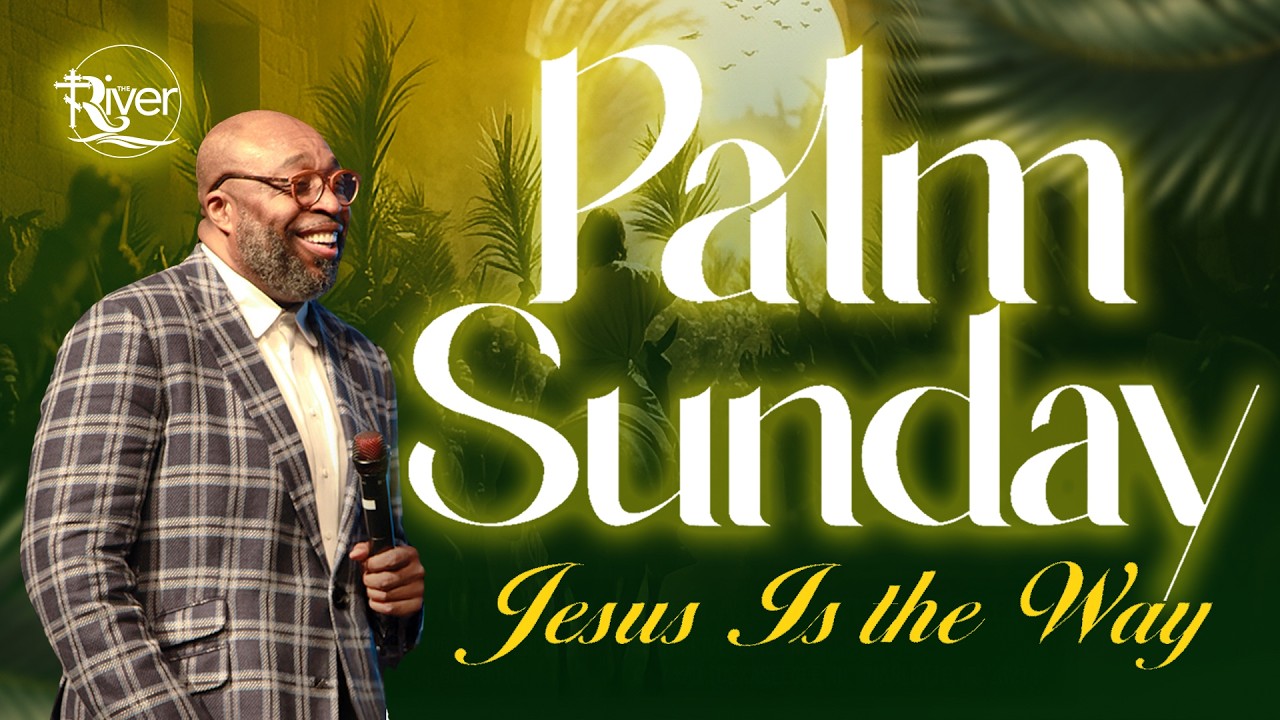 Palm Sunday Full Service | 03/29/26 | The River