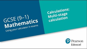 GCSE Maths - Using your calculator: #3 Multi-Step Calculations