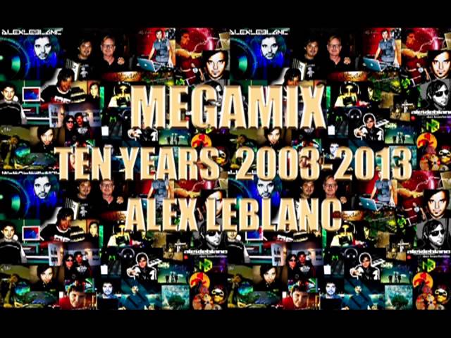 MEGAMIX ITALODANCE - ALEX LEBLANC - COLLECTION 2001/2006 class=