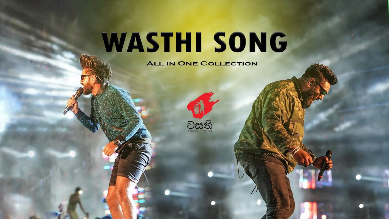  wasthi      wasthi production best song collection  sinhala