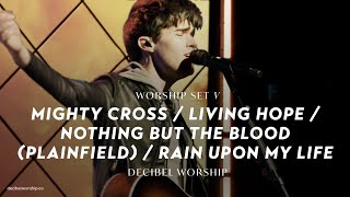 Mighty Cross / Living Hope / Nothing But The Blood / Rain Upon My Life | Grace Revolution Worship