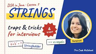Java Strings for Coding Interviews: 4 Patterns + 4 Traps 🔥 | DSA #7