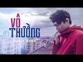 Karik X Orange - Vô Thường (Lyric Video)