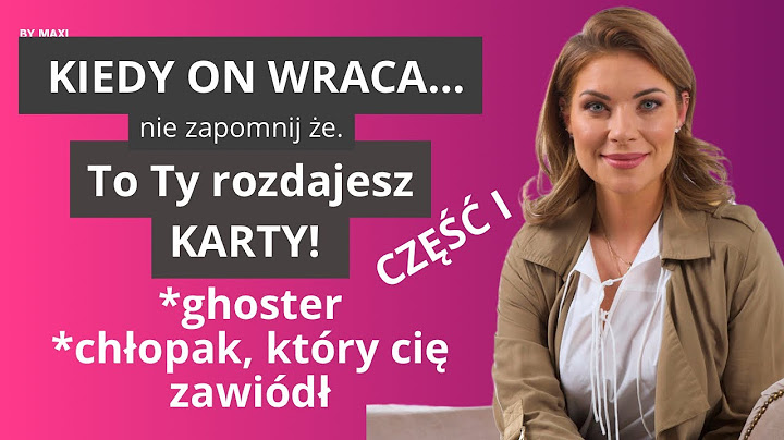 JAK ROZDAWAĆ KARTY KIEDY MĘŻCZYZNA WRACA PO PRZERWIE? Cześć I
