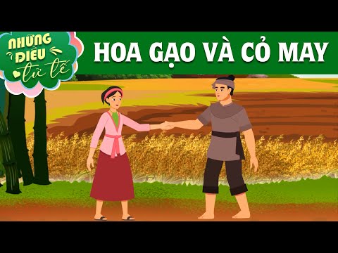Hoa Gạo Và Cỏ May - Phim Hoạt Hình Hay Nhất - Truyện Cổ Tích - Những Điều Tử Tế
