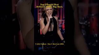 Top 5 Songs That Defined 2000s Pop Rock