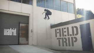 FIELD TRIP | Madrid Skateboards @Madrid-Skateboards