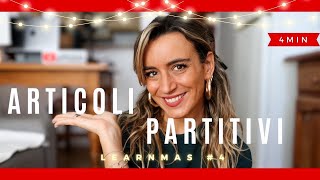 LearnMas #4 🎄🎁 |  Essential Italian Grammar: Partitive Articles!