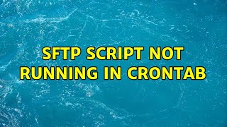 sftp script not running in crontab