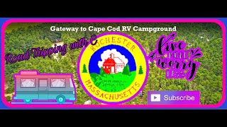 Rochester, Mass 🚌 Road Tripping with C 🗺 Gateway to Cape Cod RV Campground