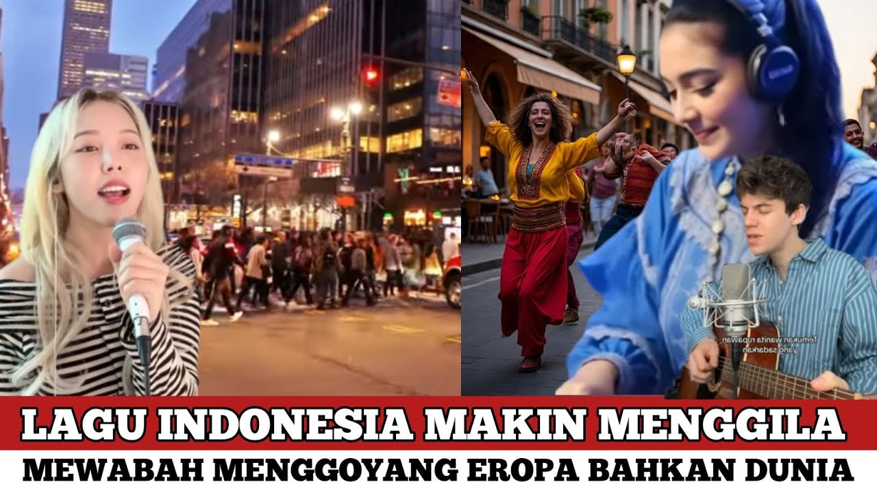 GEMPAR!! LAGU INDONESIA MENGGILA, MEWABAH BIKIN DUNIA BERGOYANG