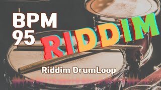 Riddim Drum Loop Practice Tool 95bpm
