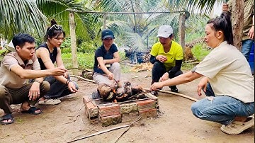 ANH CHỊ Ở SÀI GÒN VỀ CHƠI THƯỞNG THỨC MÓN ĂN LẠ MIỀN QUÊ - CHÒI LÁ QUÊ # T 134