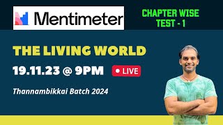 The Living World | Menti Quiz 1 | Thannambikkai Batch 2024