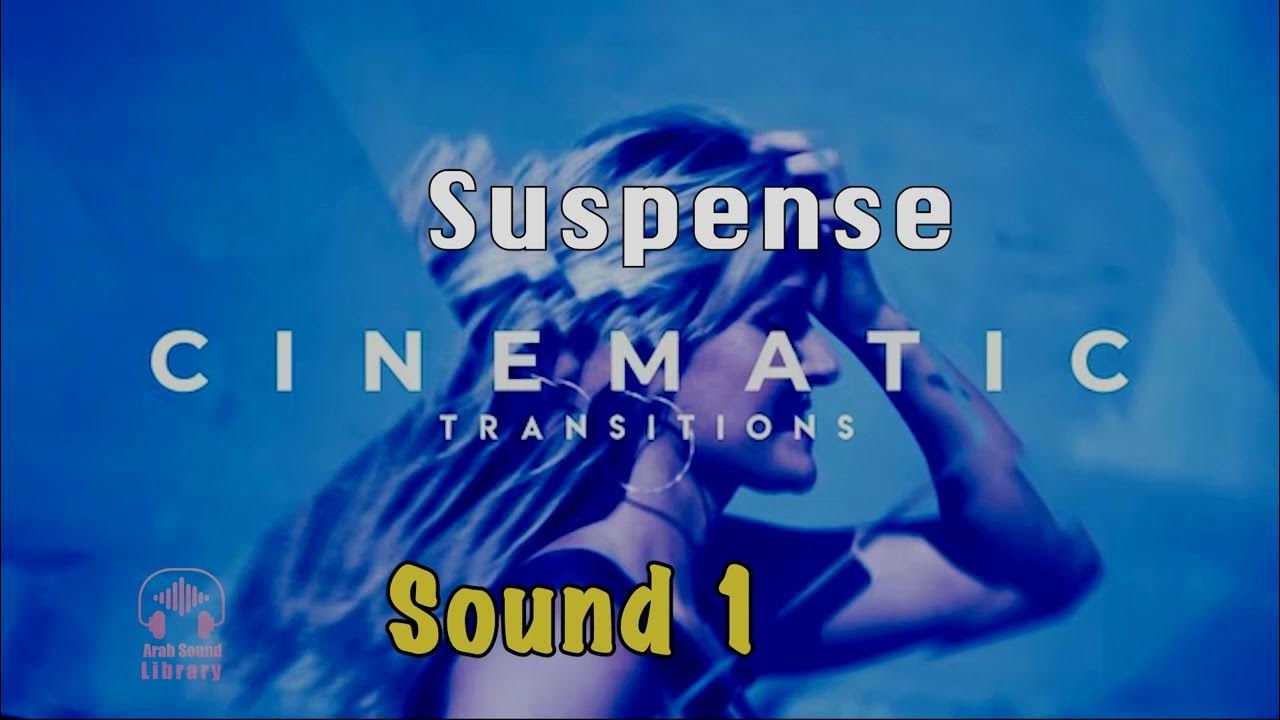Suspense transition sounds sound effect YouTube