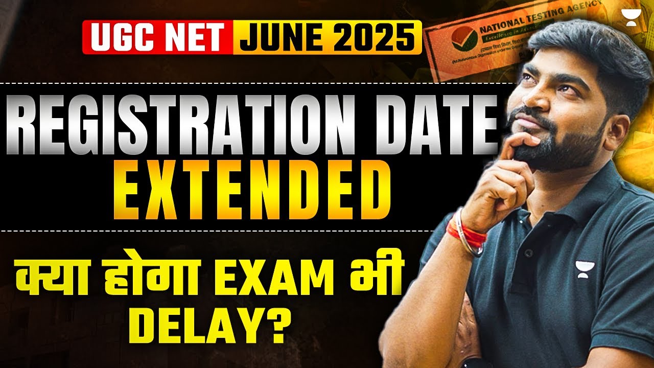 UGC NET 2025 Big Update | Registration date हुई extend | क्या Exam Date ...
