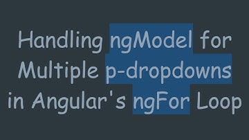 Handling ngModel for Multiple p-dropdowns in Angular