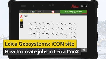 How to create jobs in Leica ConX in Leica iCON site