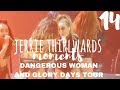 jerrie moments - glory days & dangerous woman tour! || 14