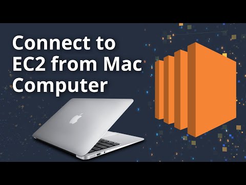 How to Connect to an EC2 Instance from your Mac Computer (For Mac Users Only)