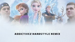 Frozen 2: Idina Menzel - Into the Unknown  (Addictivez Hardstyle Remix)