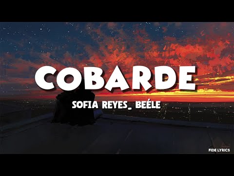 Sofia Reyes_ Beéle - Cobarde