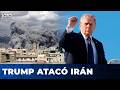 💥 TRUMP ATACÓ IRÁN: ¿Cambio de régimen o giro a la venezolana? Qué busca Trump y cómo responde Irán