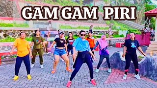 GAM GAM PIRI | TIKTOK VIRAL | SENAM KREASI | CHOREO ZIN CHICIE