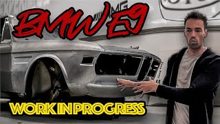 BMW E9 - WORK IN PROGRESS !!!