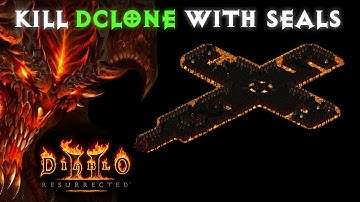[BASICS] How to Kill Diablo Clone Quick & Easy with Seals in Chaos Sanctuary Diablo 2