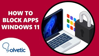 How to Block Apps on Windows 11 ✔️ screenshot 3
