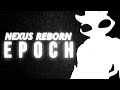Nexus Reborn Season 5: Epoch - Story Trailer